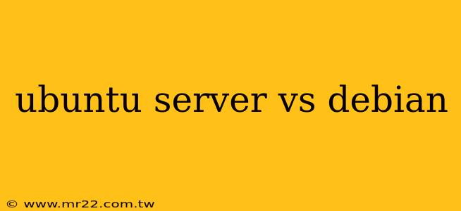 ubuntu server vs debian