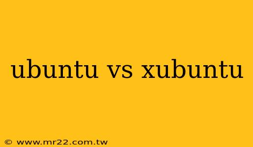 ubuntu vs xubuntu