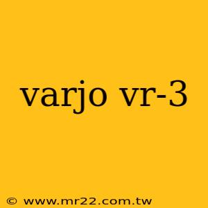 varjo vr-3