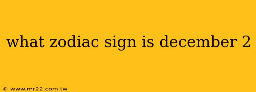what zodiac sign is december 2
