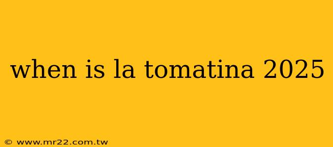 when is la tomatina 2025
