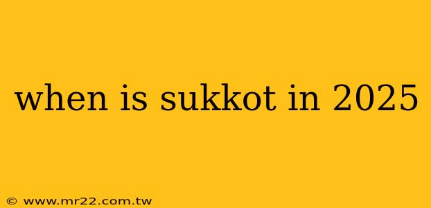when is sukkot in 2025