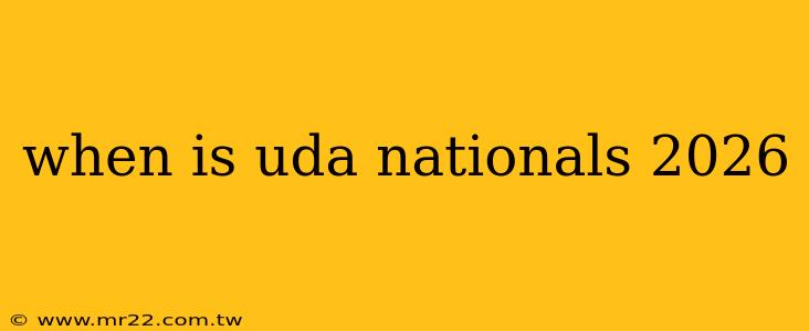 when is uda nationals 2026