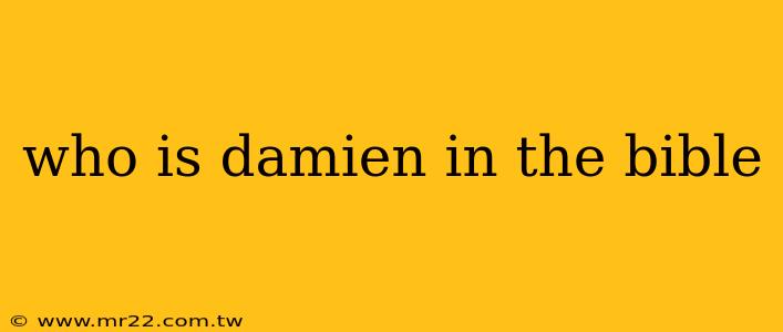 who is damien in the bible