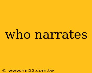 who narrates
