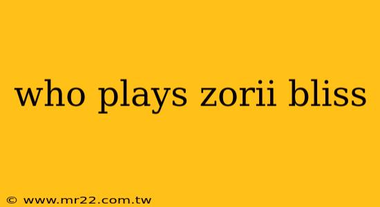 who plays zorii bliss