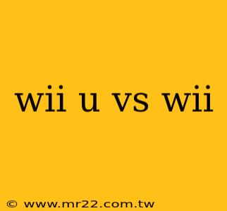 wii u vs wii
