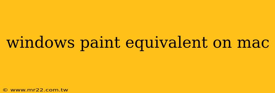 windows paint equivalent on mac