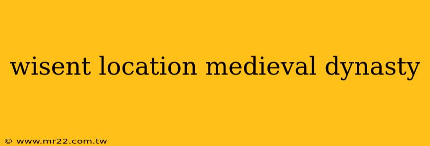 wisent location medieval dynasty