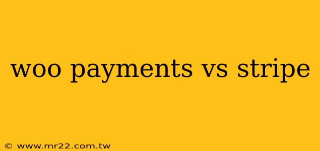 woo payments vs stripe