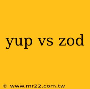 yup vs zod